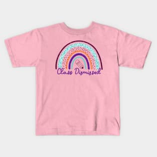 Class dismissed - Summer Teacher Kids T-Shirt